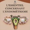 L'essentiel concernant l'endométriose - Image 2